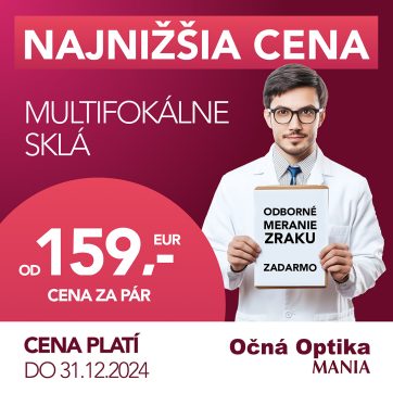 Dosť bolo hľadania najnižšej ceny za kvalitné multifokálne sklá