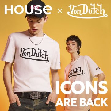 Kolekcia HOUSE x Von Dutch