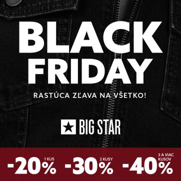 Black Friday v BIG STAR!