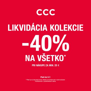 -40% v CCC NA VŠETKO!