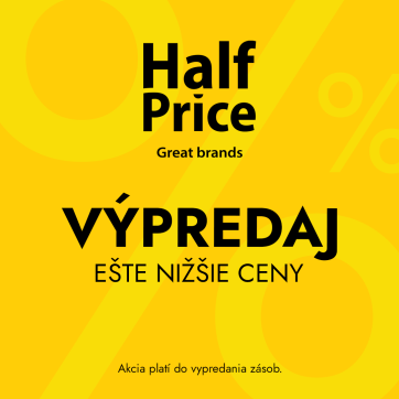 VÝPREDAJ V HALFPRICE SA PRÁVE ZAČAL!