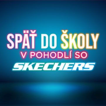 Späť do školy so Skechers